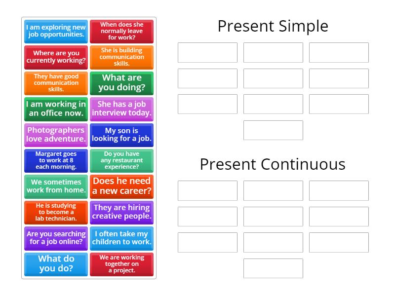 Present Simple vs. Continuous - Group sort