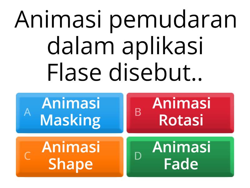 Contoh Soal Animasi 2D & 3D - Quiz