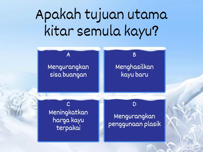 bahan kitar semula: kayu - Quiz