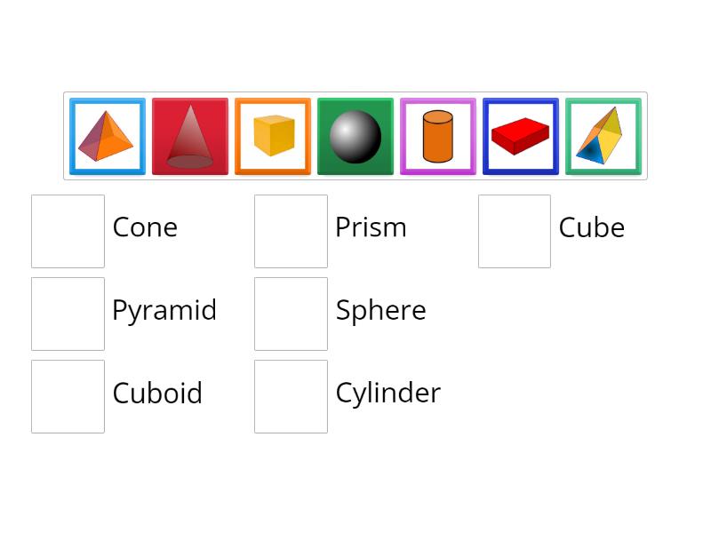 Identify these solid shapes. - Match up