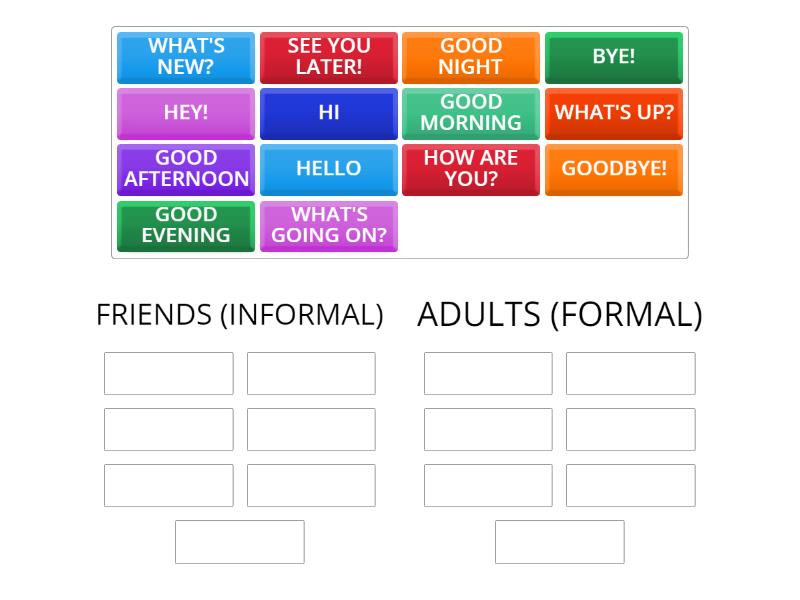 FORMAL AND INFORMAL GREETINGS SORT - Group sort