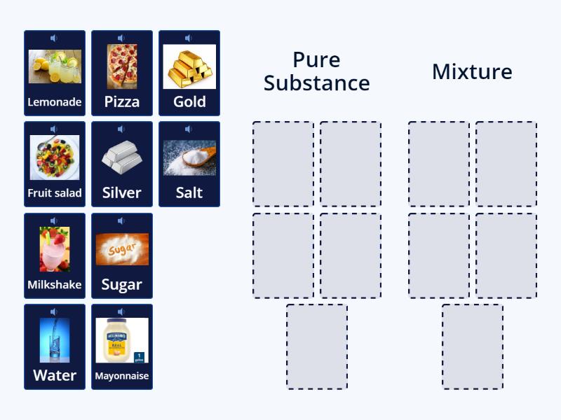 Mixture or Pure substance? - Group sort