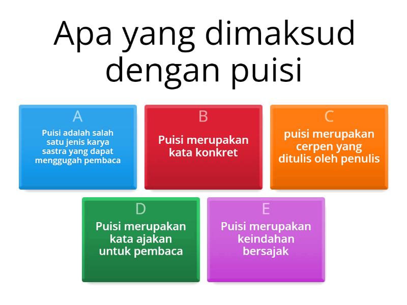 BERKARYA DAN BEREKSPRESI MELALUI PUISI - Quiz