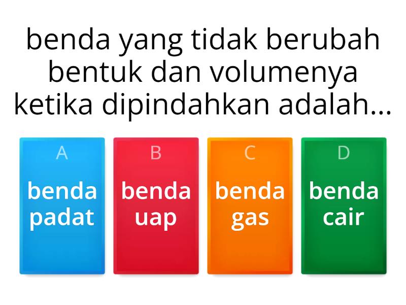 LATIHAN SOAL IPA BAB PERUBAHAN WUJUD BENDA - Quiz