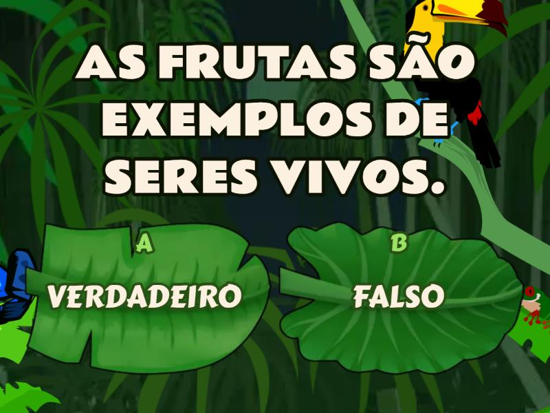 Seres vivos e seres não vivos - Quiz