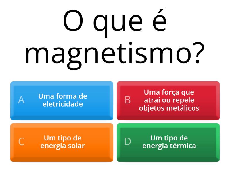 Sobre Magnetismo - Quiz