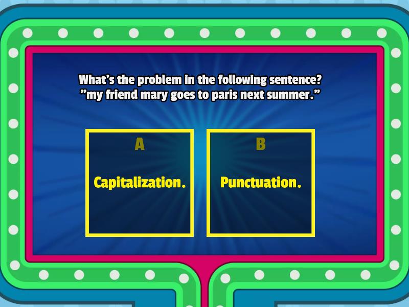 Punctuation and capitalization check - Gameshow quiz
