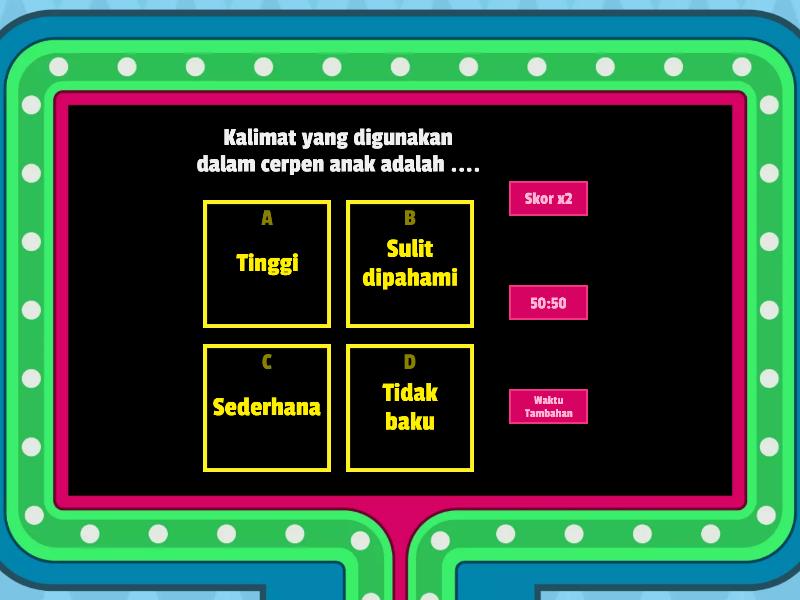 Soal Cerpen 1 - Gameshow Quiz