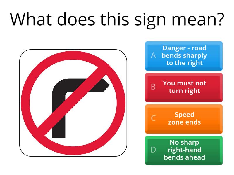 Driving in QLD - Sample Test Questions: Road Signs (10Qs) - Quiz