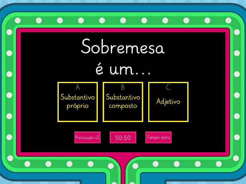 Substantivo E Adjetivo - Gameshow Quiz