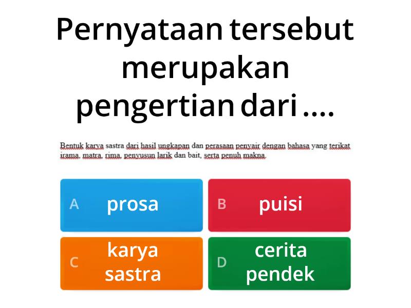 Pertemuan Ke-2 (wordwall Kuis Bab IV Teks Puisi KD 3.7) - Quiz