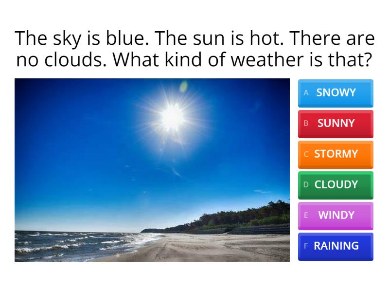 TELL ME THE WEATHER! - Quiz