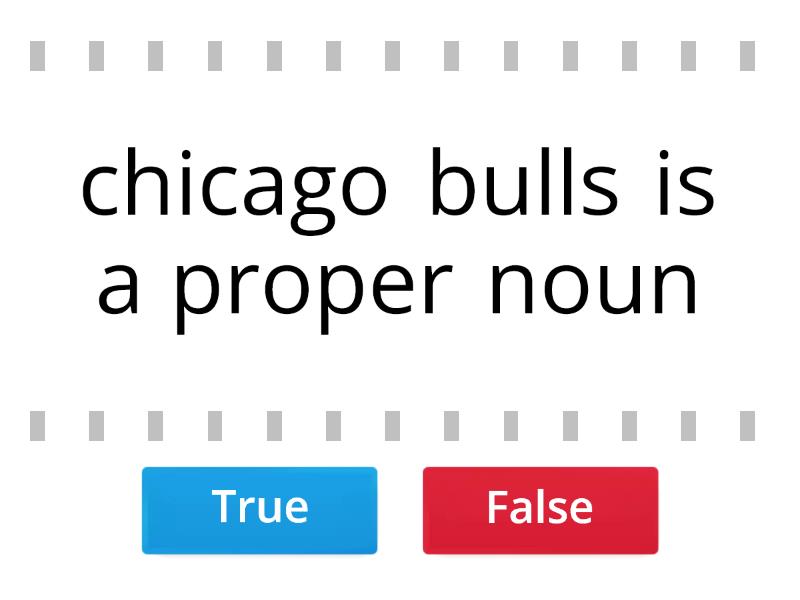 common-and-proper-nouns-true-or-false