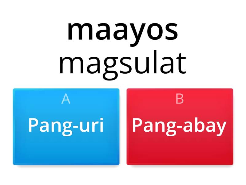 Pang-abay O Pang-uri - Quiz