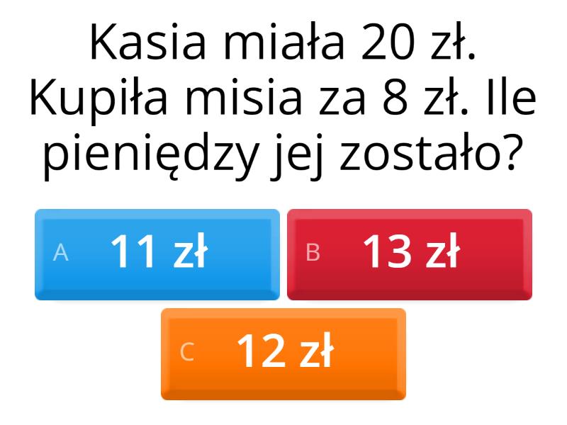 Proste Zadania Tekstowe Klasa 2 kl. 2 Obliczenia pieniężne - zadania tekstowe - Test