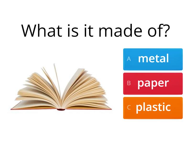 What is it made of? - Cuestionario