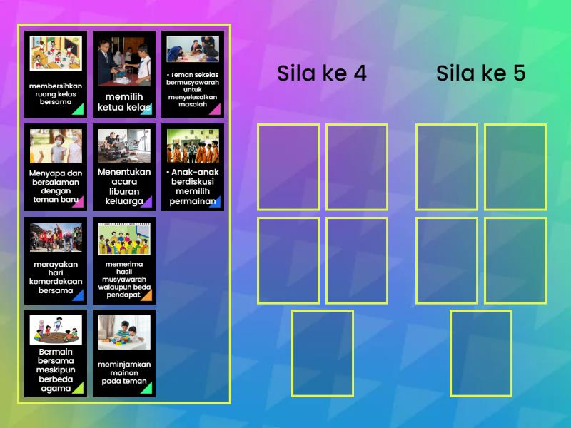 Pilah mana yang merupakan pengamalan sila ke 4 dan ke 5 - Group sort