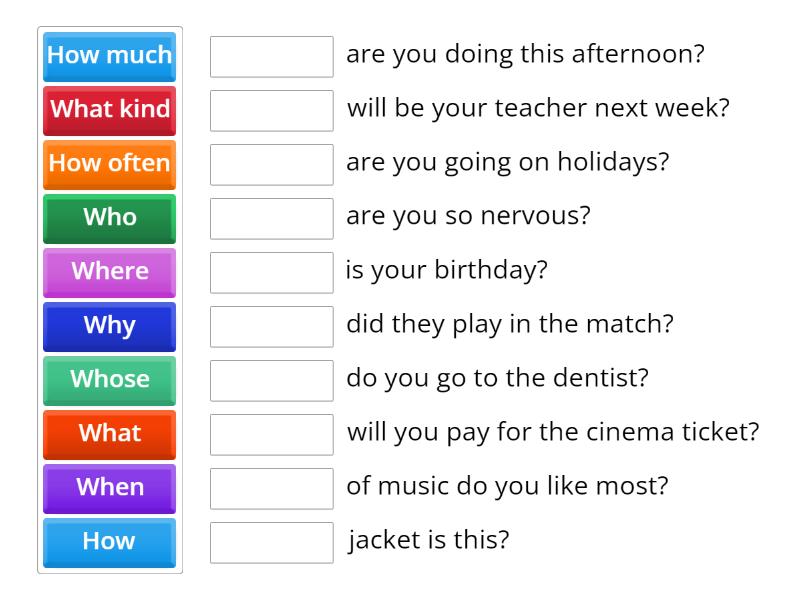 Wh-QUESTIONS - Match up