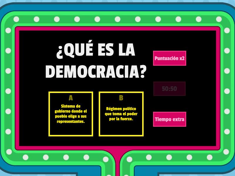 DEMOCRACIA ES... - Gameshow Quiz