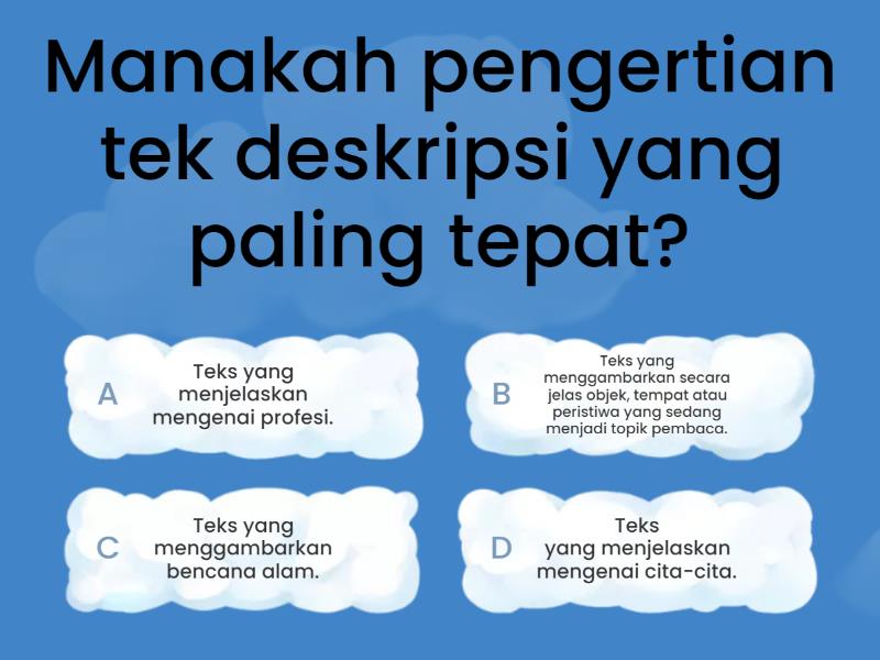 Teks Deskripsi Dan Ide Pokok - Quiz