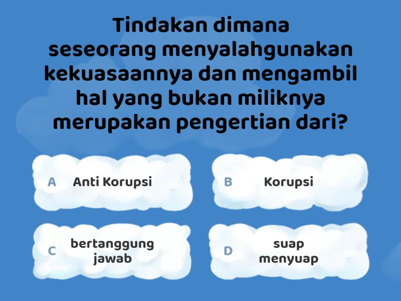 Anti Korupsi - Quiz