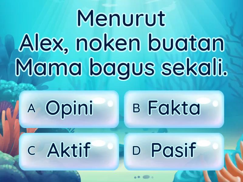 Informasi Fakta Dan Opini Kelas 2 SD - Kuis