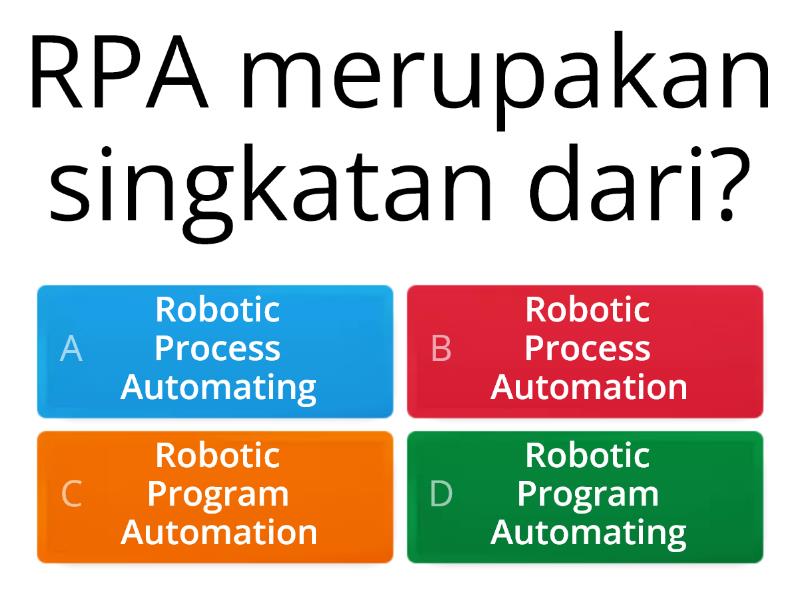 UiPath Berca Training Day 1 - Quiz