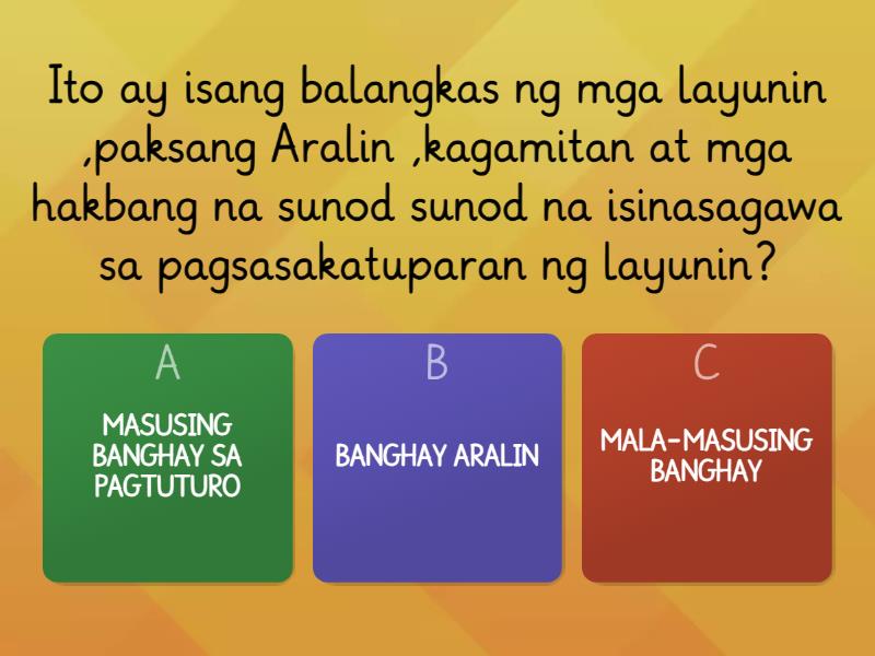 BANGHAY ARALIN AT ANG PAGTUTURO NG PANITIKAN - Quiz