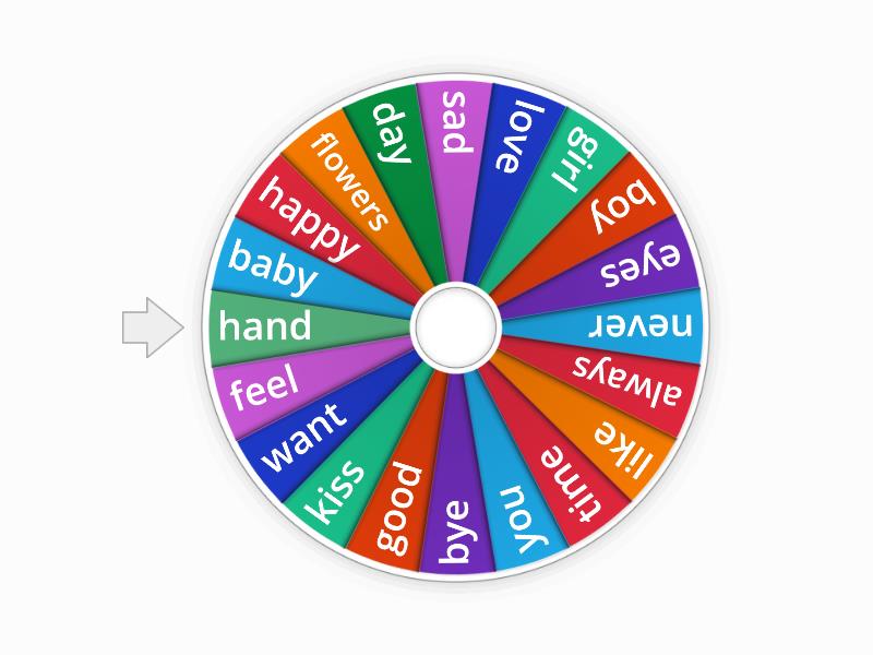 Sing a song with the word: - Spin the wheel