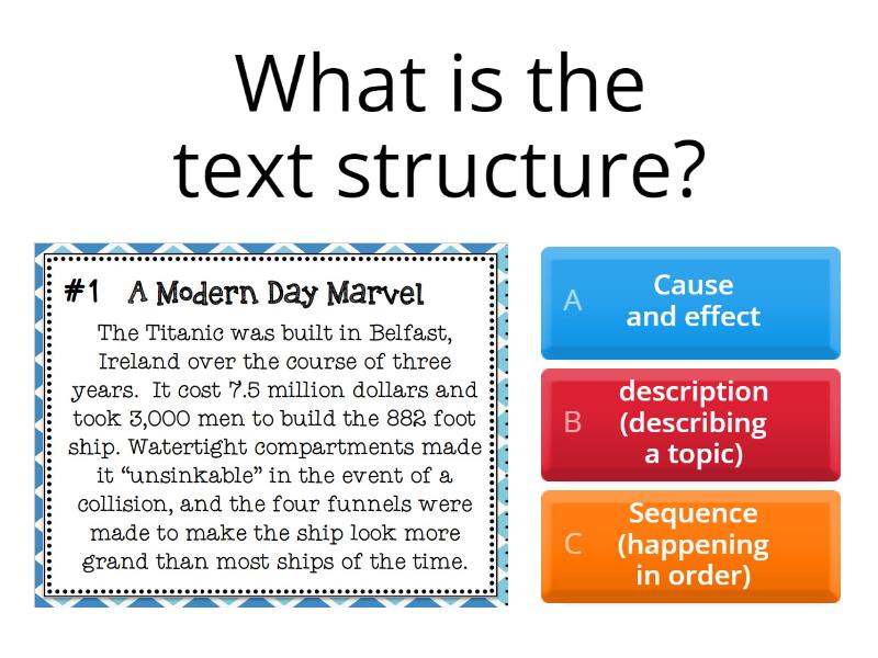 WHAT IS THE TEXT STRUCTURE? - Quiz