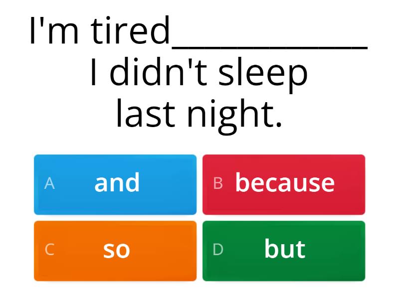 Connecting Words (and,but,so,because) Quiz
