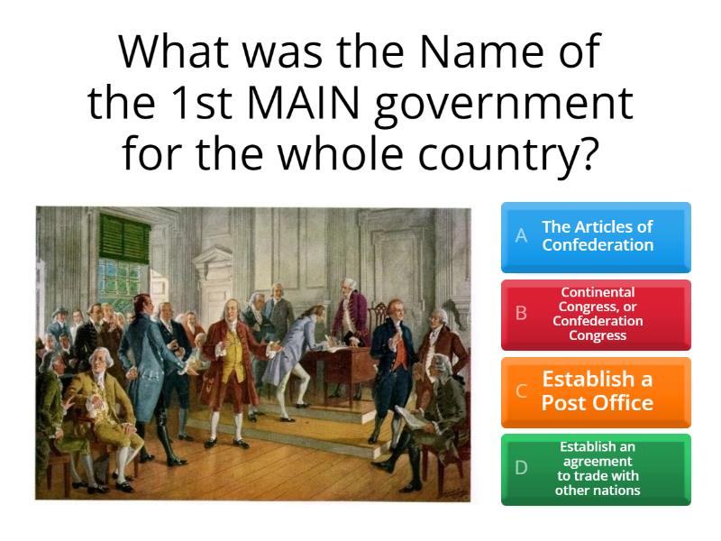 - The Articles Of Confederation - Quiz