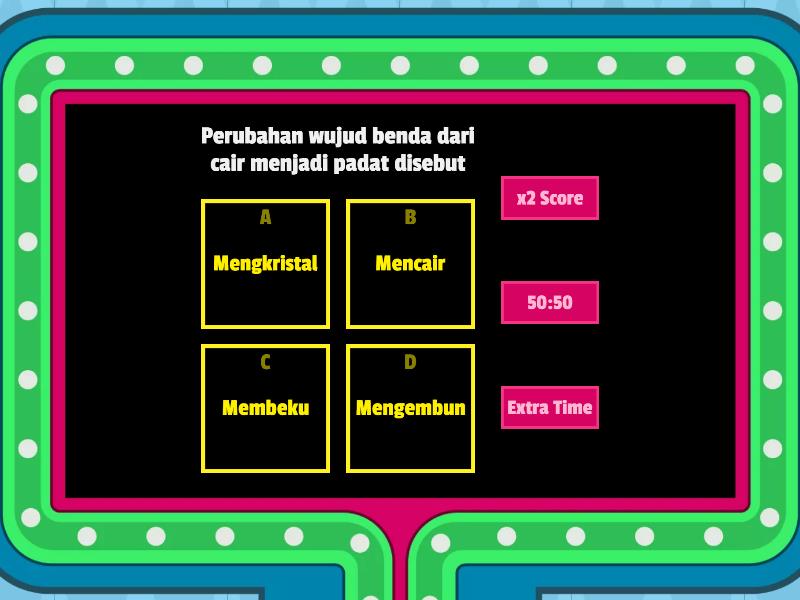 QUIZ WUJUD ZAT DAN PERUBAHANNYA - Gameshow Quiz