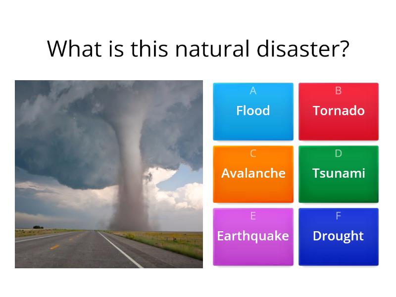 Natural Disasters - Quiz