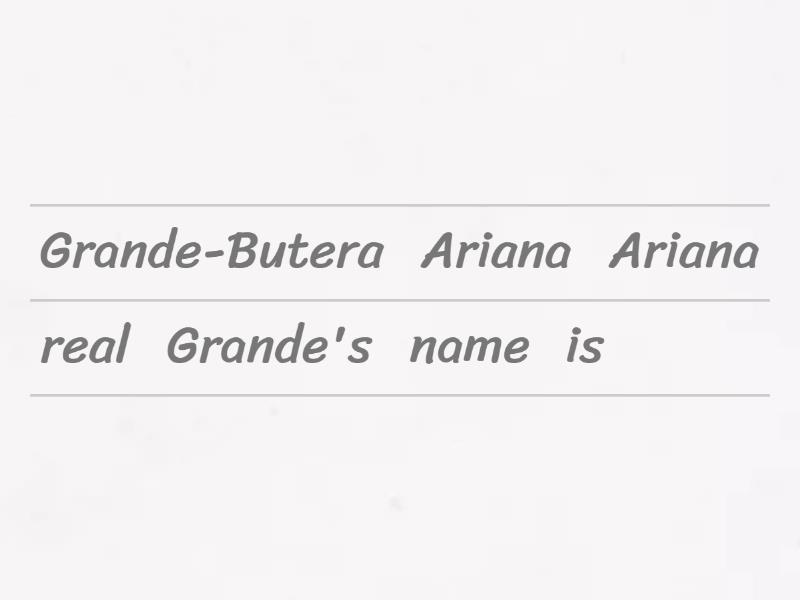 Ariana Grande - English Globe - Reordenar