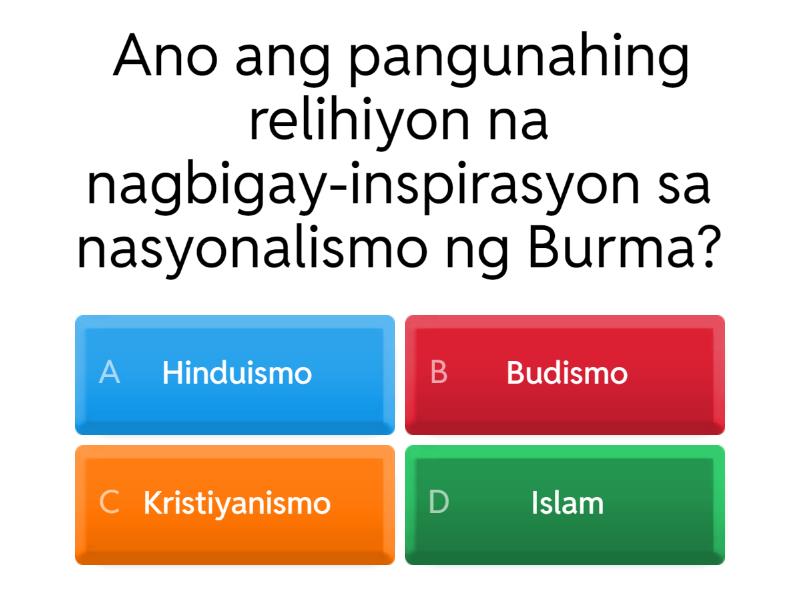 NASYONALISMO AT PAGTAMO NG KASARINLAN SA TIMOG SILANGANG ASYA (BURMA ...