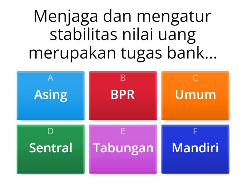 BAB 6. BANK SENTRAL, SISTEM PEMBAYARAN, DAN ALAT PEMBAYARAN - Quiz