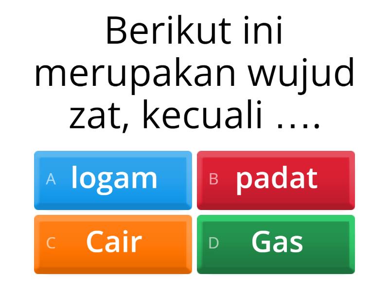 Tentang Perubahan Zat - Quiz