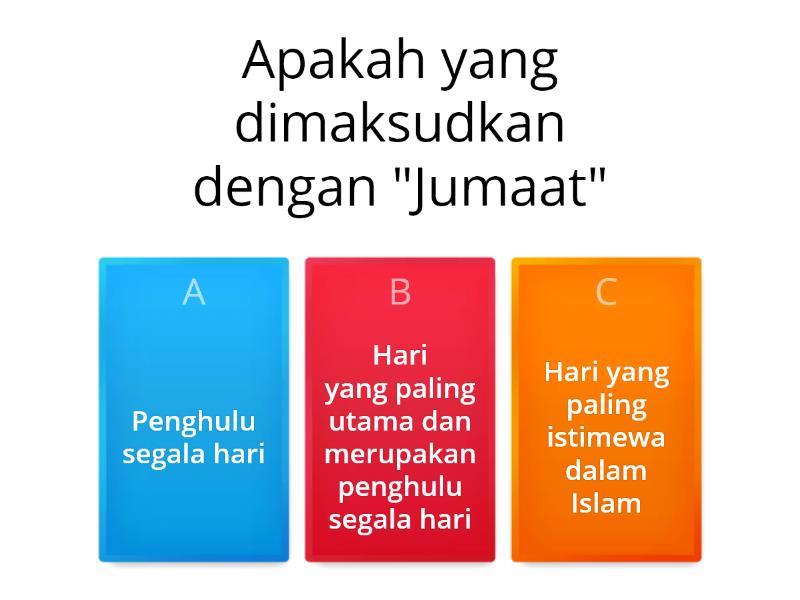 KUIZ PENDIDIKAN ISLAM TAHUN 5 ( JUMAAT PENUH BERKAH) - Quiz