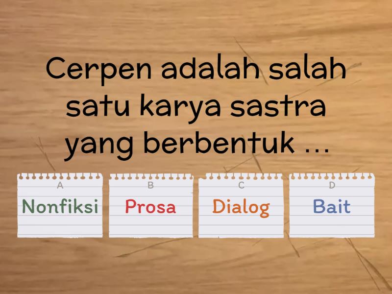 Soal Pilihan Ganda Tentang Cerpen - Quiz