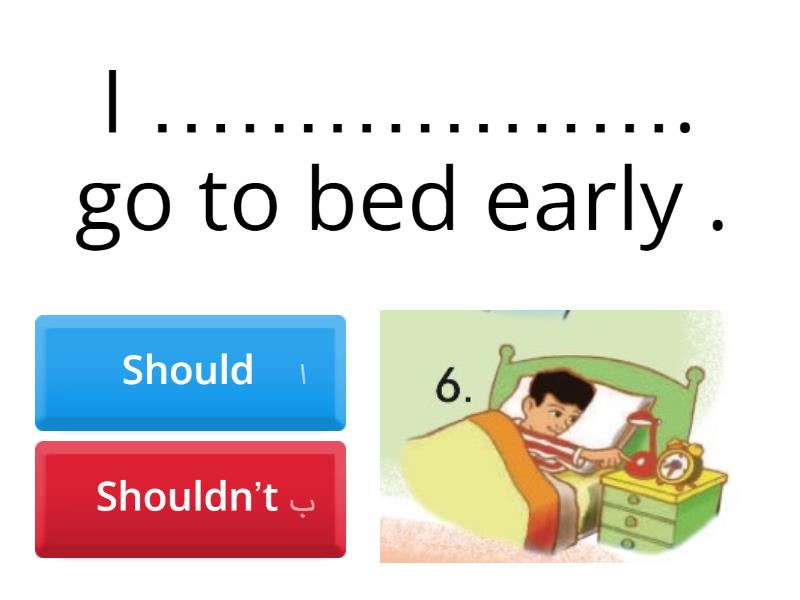 ( should - shouldn't ) - Quiz
