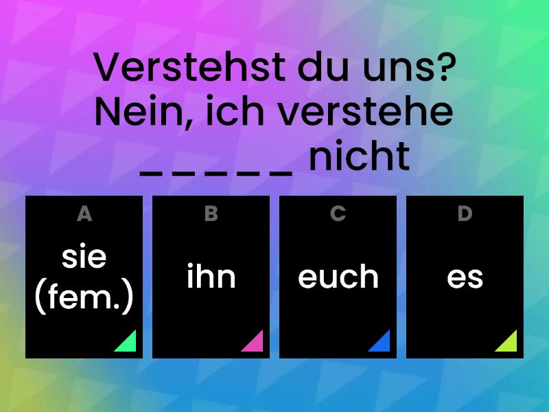 : Pronomen Im Akkusativ - Quiz