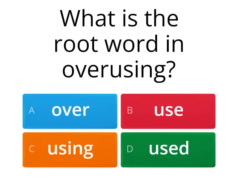 root-words-g4-u4-w1-vui