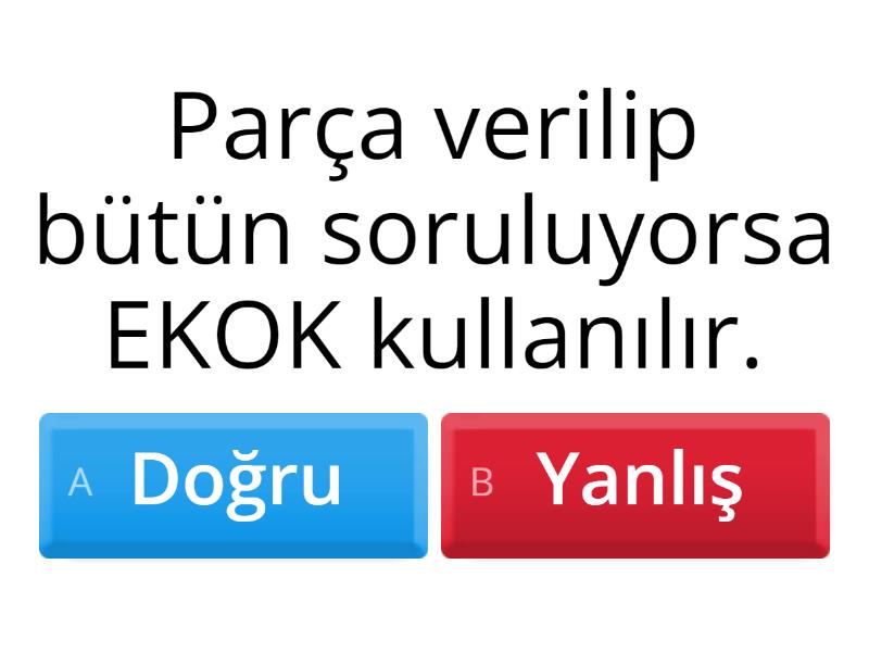 Ebob ve ekok karşılaştırma - Quiz