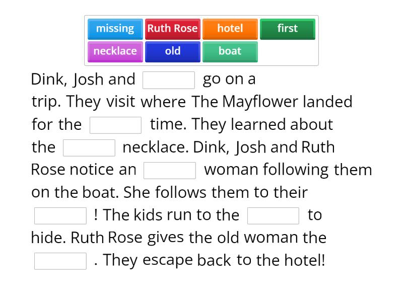 Mayflower Mystery Cloze Passage Complete the sentence