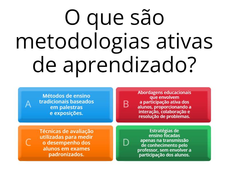 Metodologias Ativas - Quiz