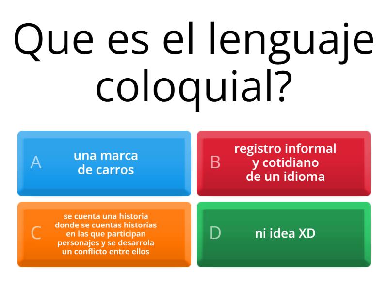 Lenguaje coloquial - Quiz
