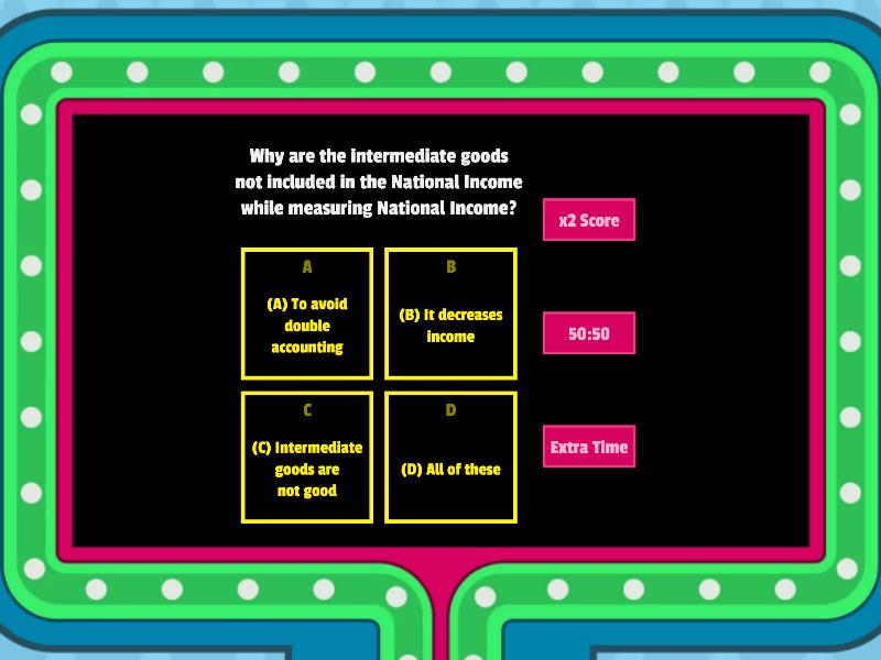 NATIONAL INCOME ACCOUNTING - Gameshow Quiz