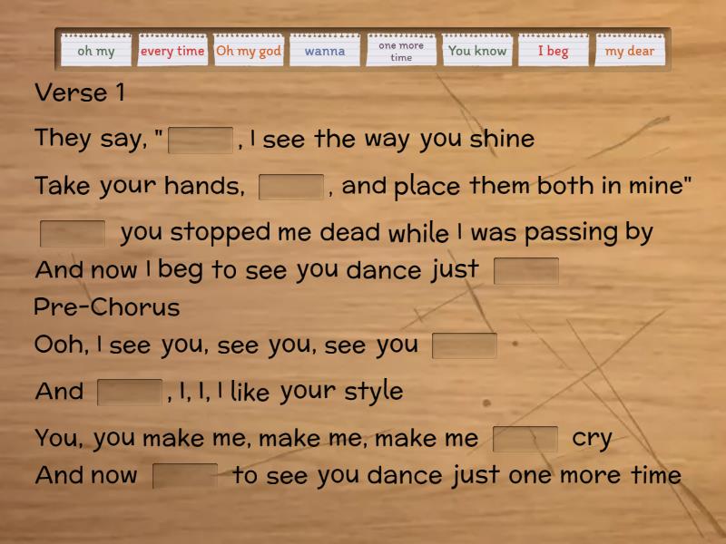 Dance monkey - Complete the sentence