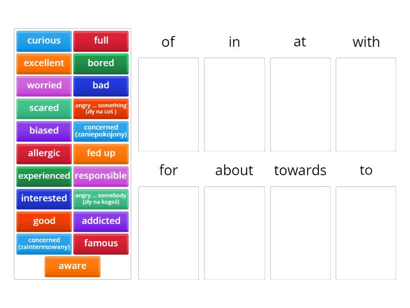 ADJECTIVE + PREPOSITION COLLOCATIONS - Group sort